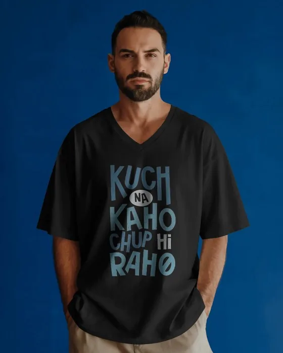 Kuch Na Kaho Chup Hi Raho oversized tee