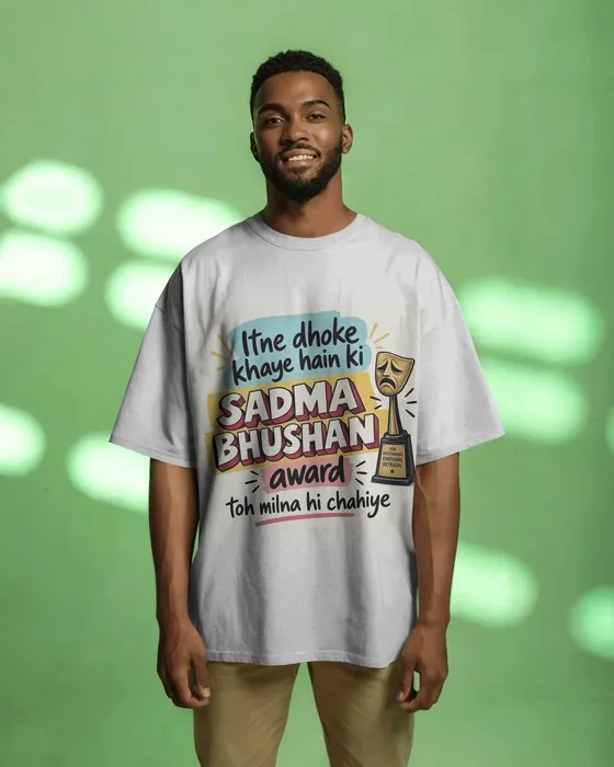 Sadma Bhushan Award oversized tee